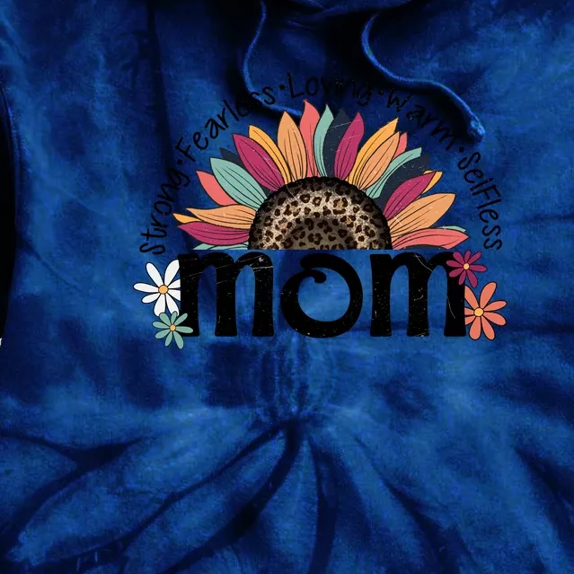 Strong Fearless Loving Sunflower Mom Leopard Gift For Mother's Day Tie Dye Hoodie