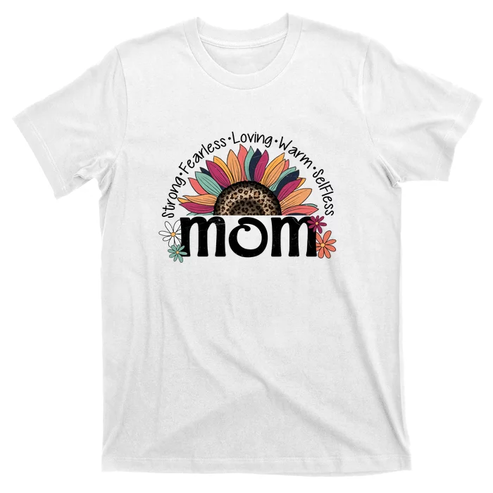 Strong Fearless Loving Sunflower Mom Leopard Gift For Mother's Day T-Shirt