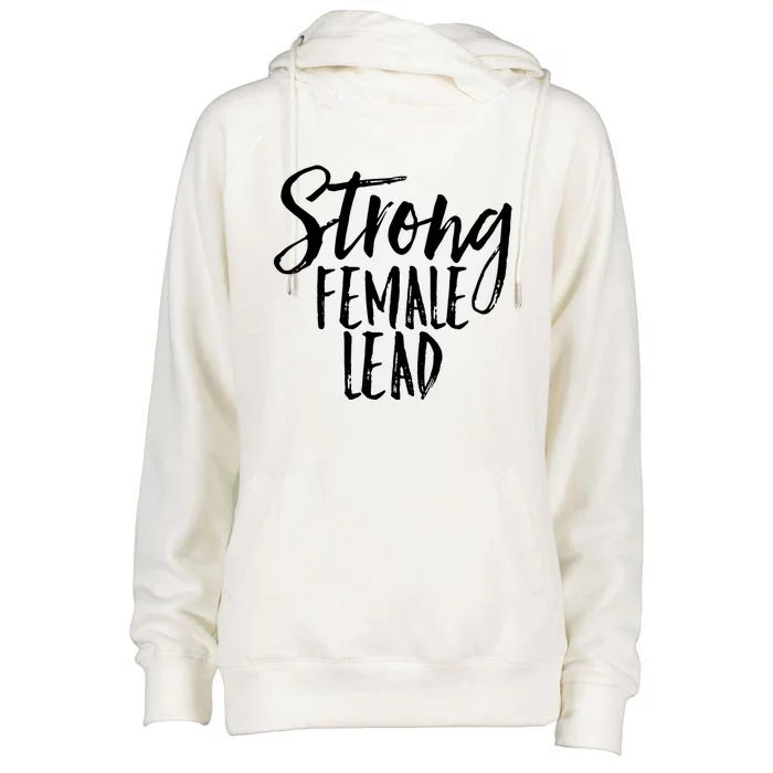 Strong Female Lead Acting Theater Actress Gift Womens Funnel Neck Pullover Hood