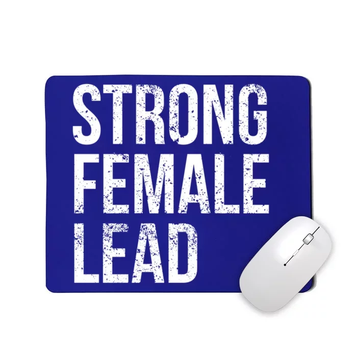 Strong Female Lead Actress Feminist Audition Theatre Meaningful Gift Mousepad