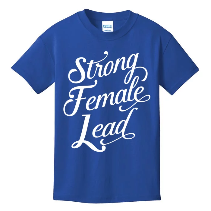 Strong Female Lead Audition Power Feminist Actress Gift Kids T-Shirt