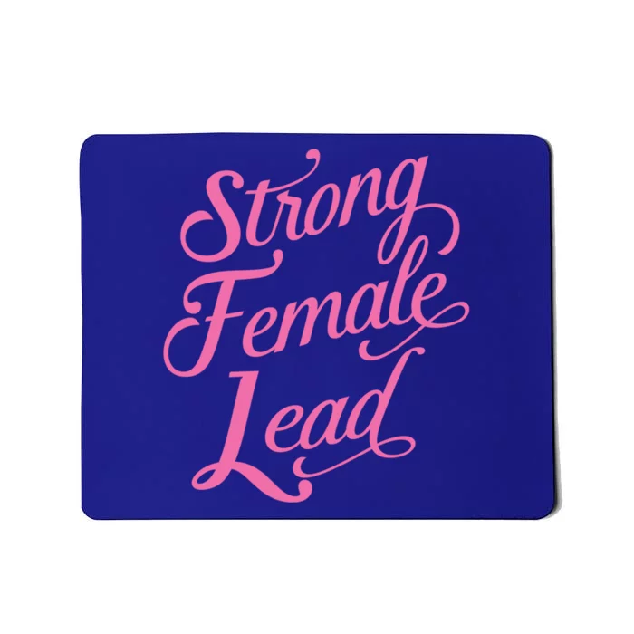 Strong Female Lead Audition Power Feminist Actress Gift Mousepad