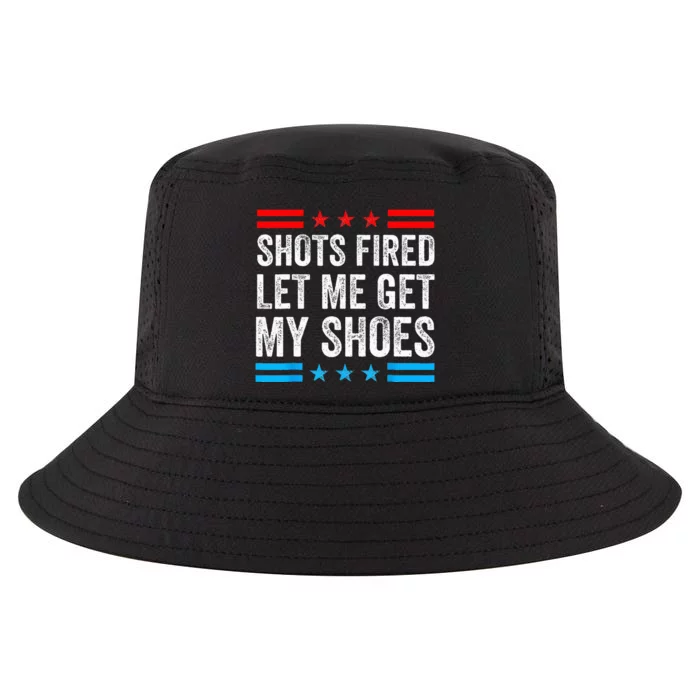 Shots Fired Let Me Get My Shoes Cool Comfort Performance Bucket Hat