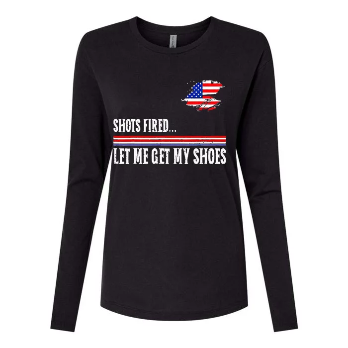 Shots Fired Let Me Get My Shoes Womens Cotton Relaxed Long Sleeve T-Shirt