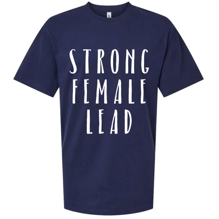 Strong Female Lead Feminist Boss Gift Sueded Cloud Jersey T-Shirt