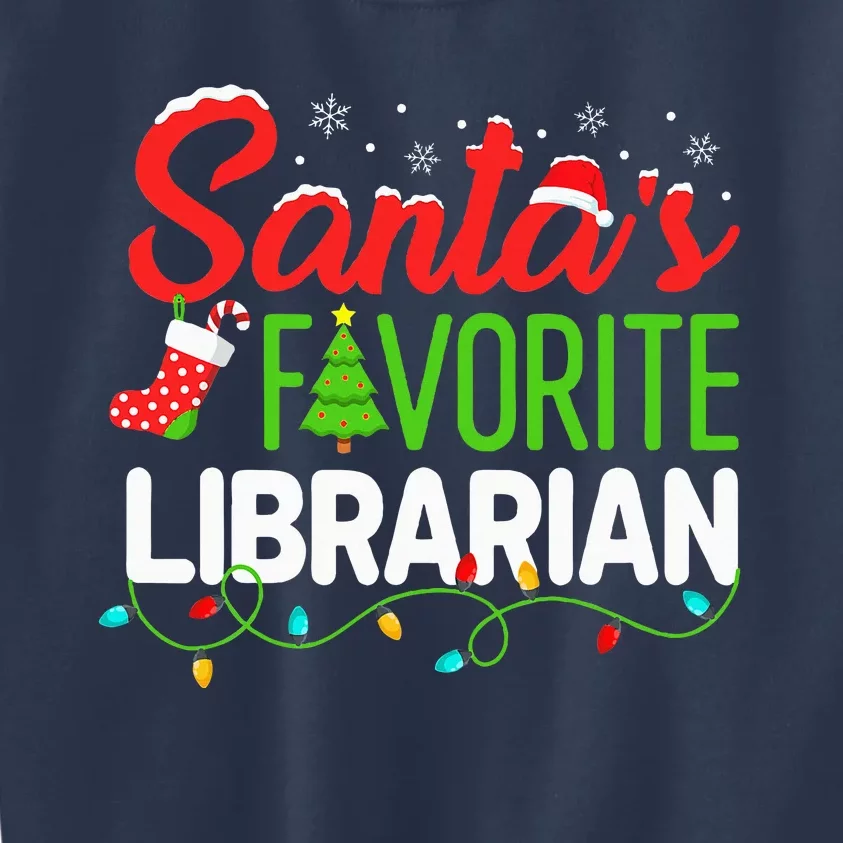 SantaS Favorite Librarian Christmas Library Book Elf Funny Kids Sweatshirt