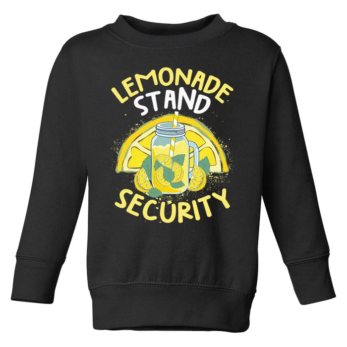 Summer Fun Lemonade Stand Security Boss Lemonade Crew Toddler Sweatshirt