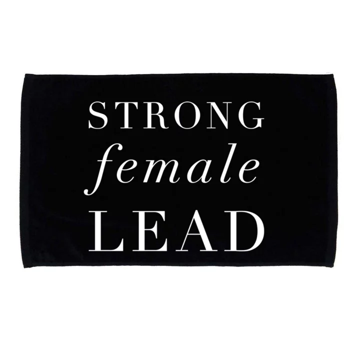 Strong Female Lead Inspirational Theatre Audition Quote Gift Microfiber Hand Towel