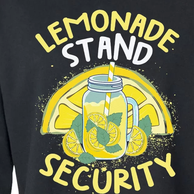 Summer Fun Lemonade Stand Security Boss Lemonade Crew Cropped Pullover Crew