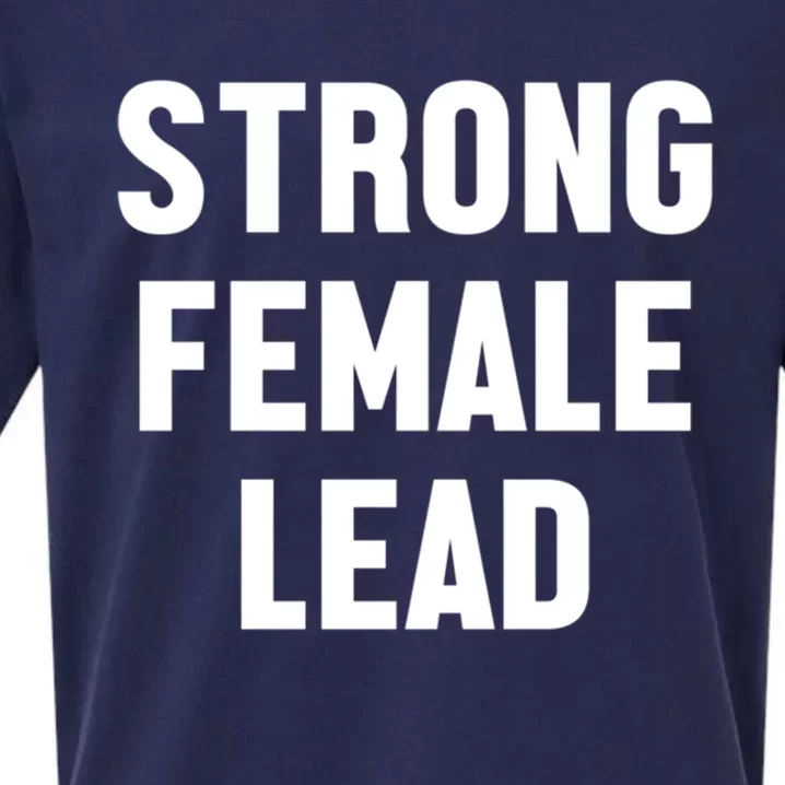 Strong Female Lead Gift Sueded Cloud Jersey T-Shirt