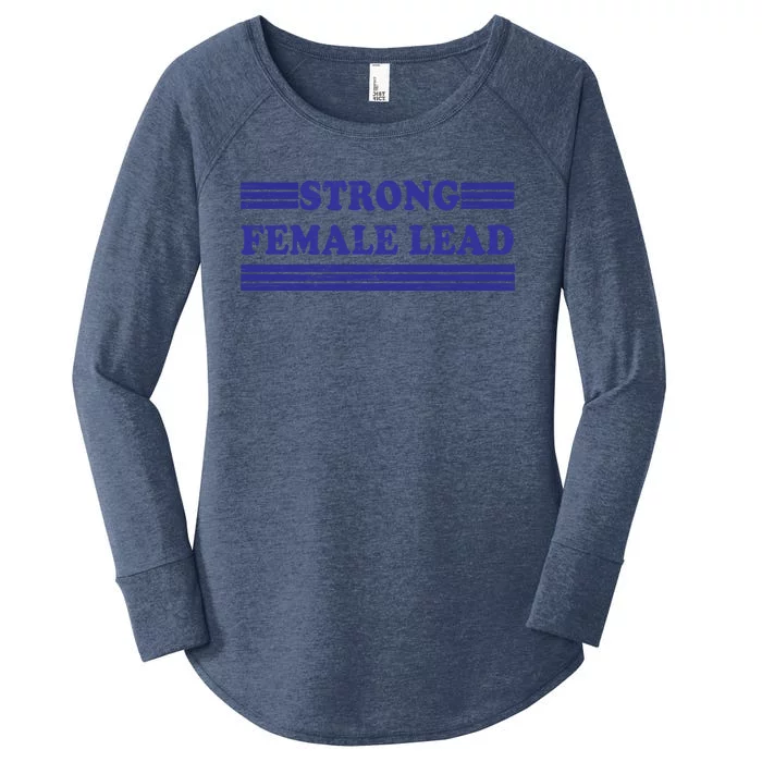 Strong Female Lead Cute Gift Women's Perfect Tri Tunic Long Sleeve Shirt