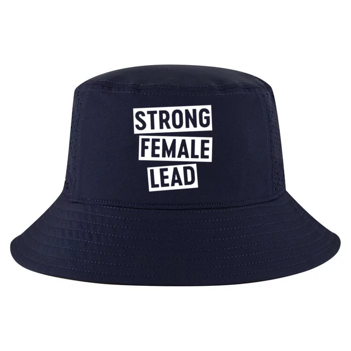 Strong Female Lead Gift Cool Comfort Performance Bucket Hat