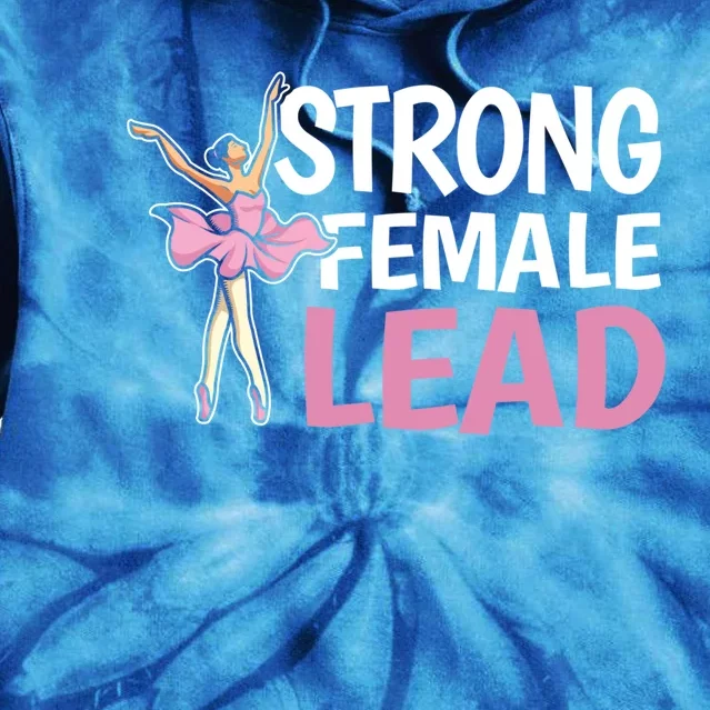 Strong Female Lead Theater Designs For Female Actors Gift Tie Dye Hoodie