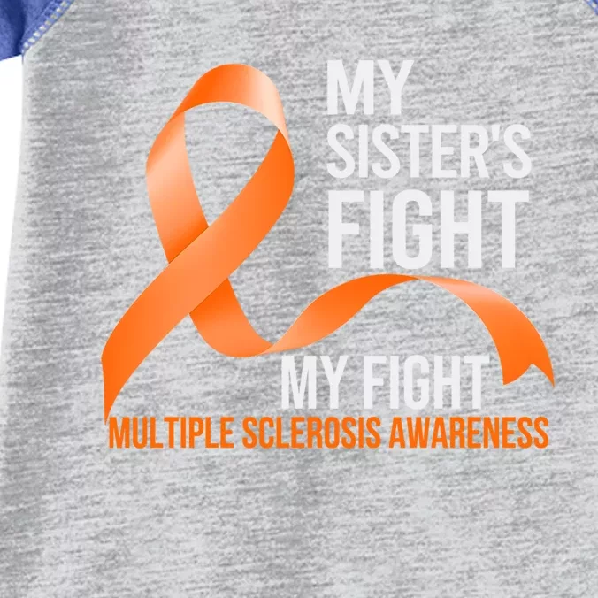 Sister's Fight My Fight Multiple Sclerosis Ms Warrior Gift Infant Baby Jersey Bodysuit