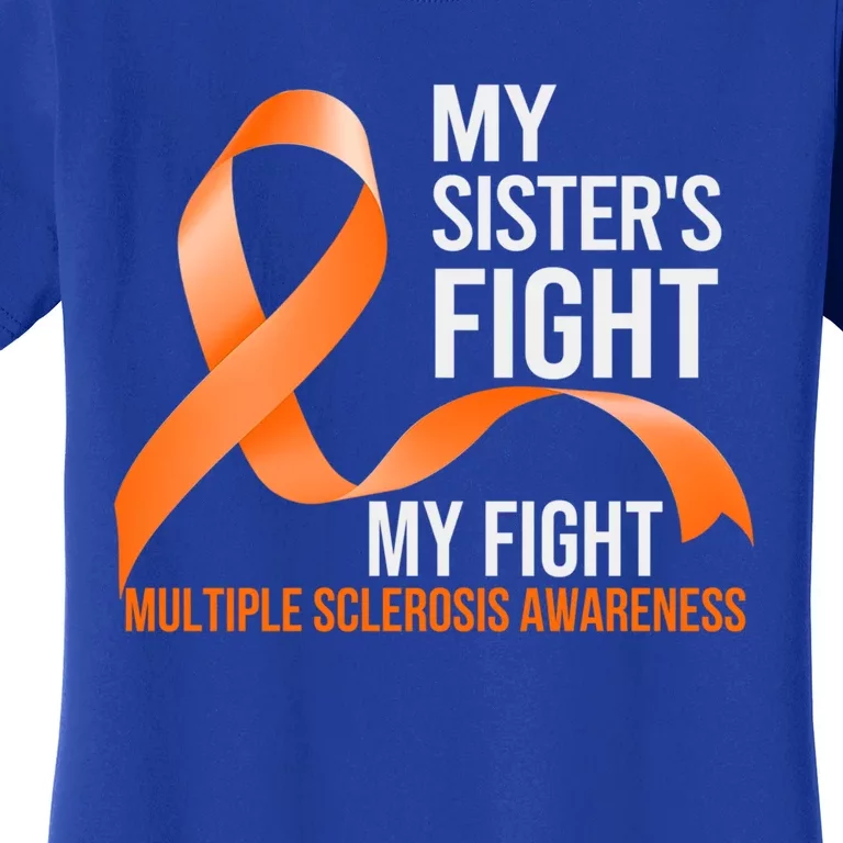 Sister's Fight My Fight Multiple Sclerosis Ms Warrior Gift Women's T-Shirt