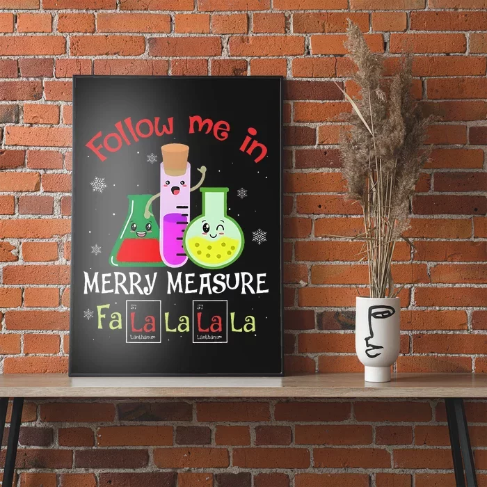 Science Follow Me In Merry Measure Fa La La La La Christmas Poster