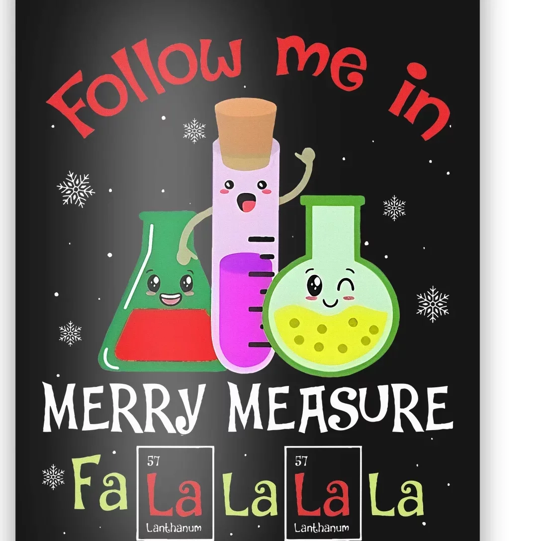 Science Follow Me In Merry Measure Fa La La La La Christmas Poster