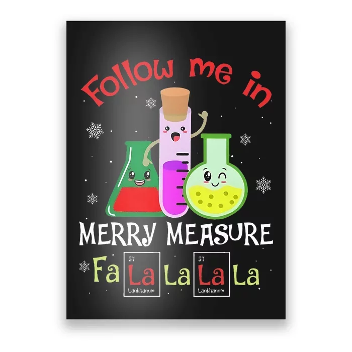 Science Follow Me In Merry Measure Fa La La La La Christmas Poster