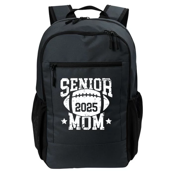 Senior Football Mom Graduation Class Of 2025 Senior 25 Daily Commute Backpack