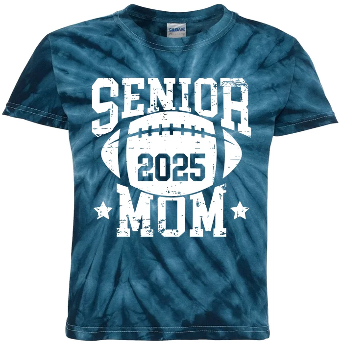 Senior Football Mom Graduation Class Of 2025 Senior 25 Kids Tie-Dye T-Shirt