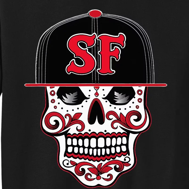 San Francisco Mexican Sugar Skull Design Bay Area Tall Sweatshirt