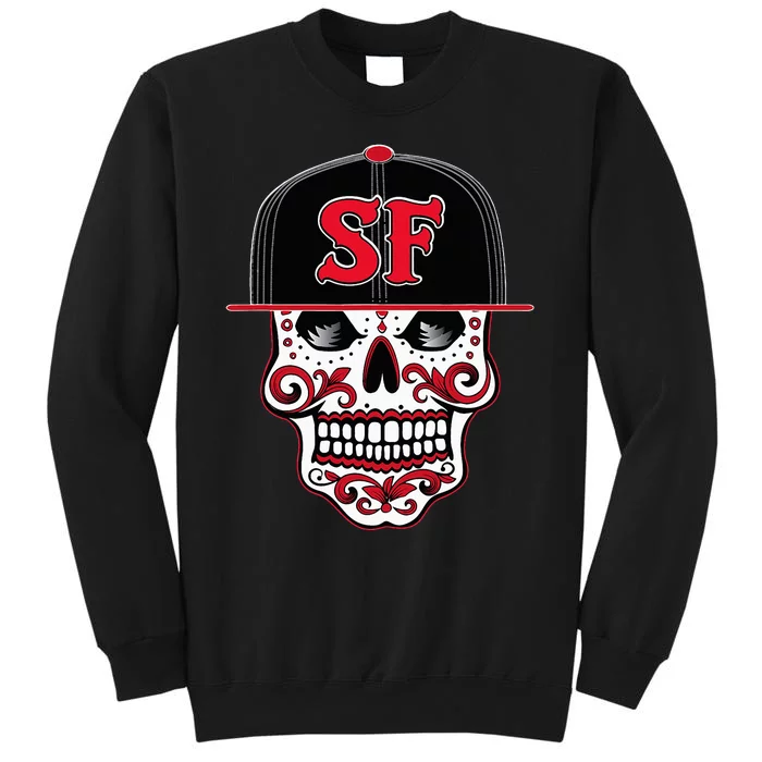 San Francisco Mexican Sugar Skull Design Bay Area Tall Sweatshirt