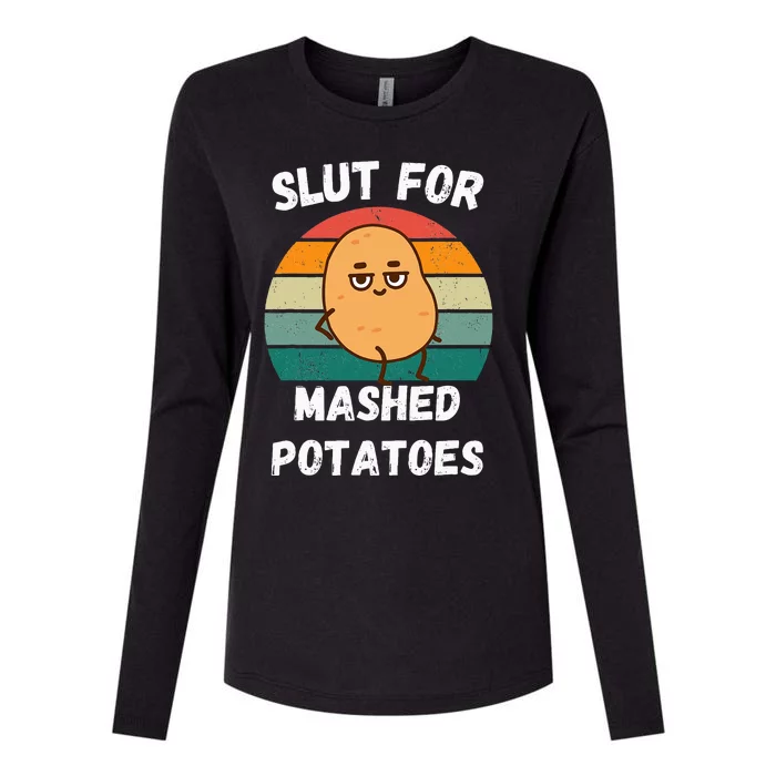 Slut For Mashed Potatoes Womens Cotton Relaxed Long Sleeve T-Shirt