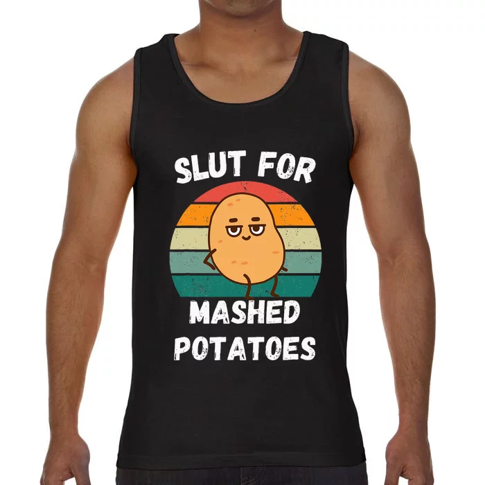 Slut For Mashed Potatoes Comfort Colors® Tank Top