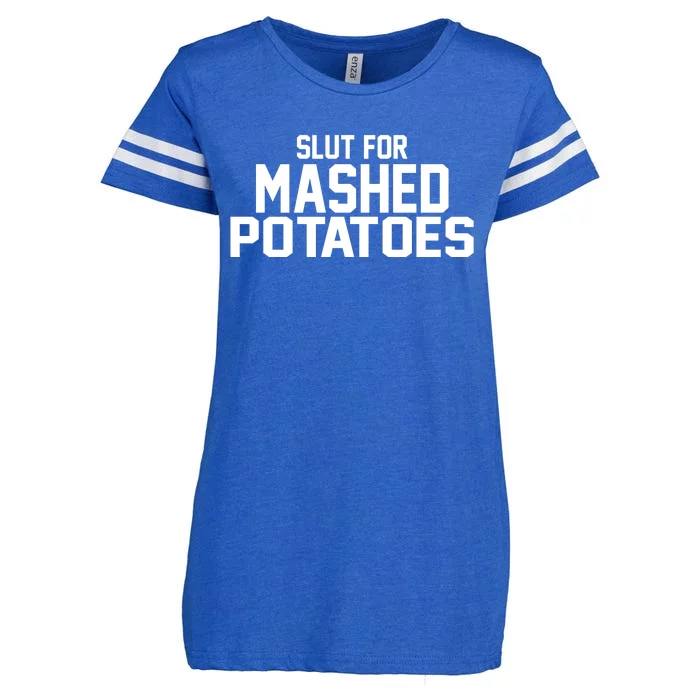 Slut For Mashed Potatoes Enza Ladies Jersey Football T-Shirt