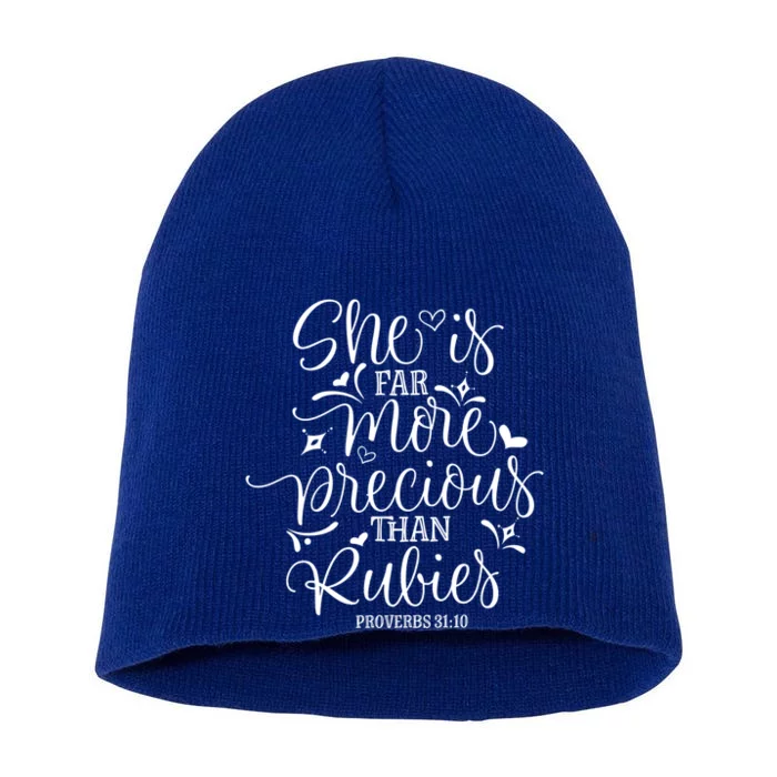 She's Far More Precious Than Jewel Bible Christian Religious Gift Short Acrylic Beanie