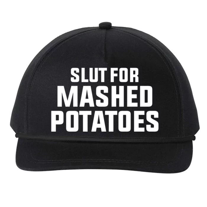 Slut For Mashed Potatoes Snapback Five-Panel Rope Hat