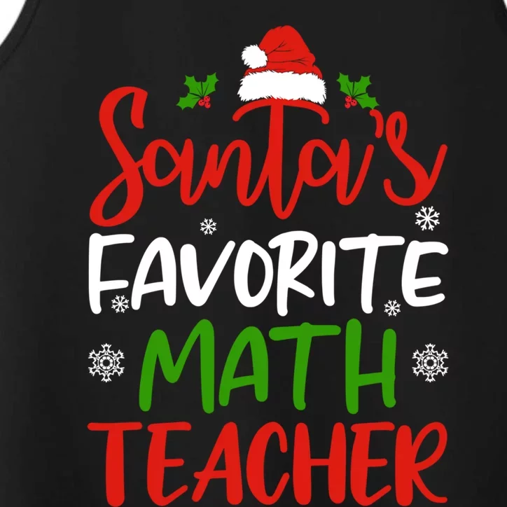 SantaS Favorite Math Teacher Funny Christmas Funny Gift Funny Gift Performance Tank