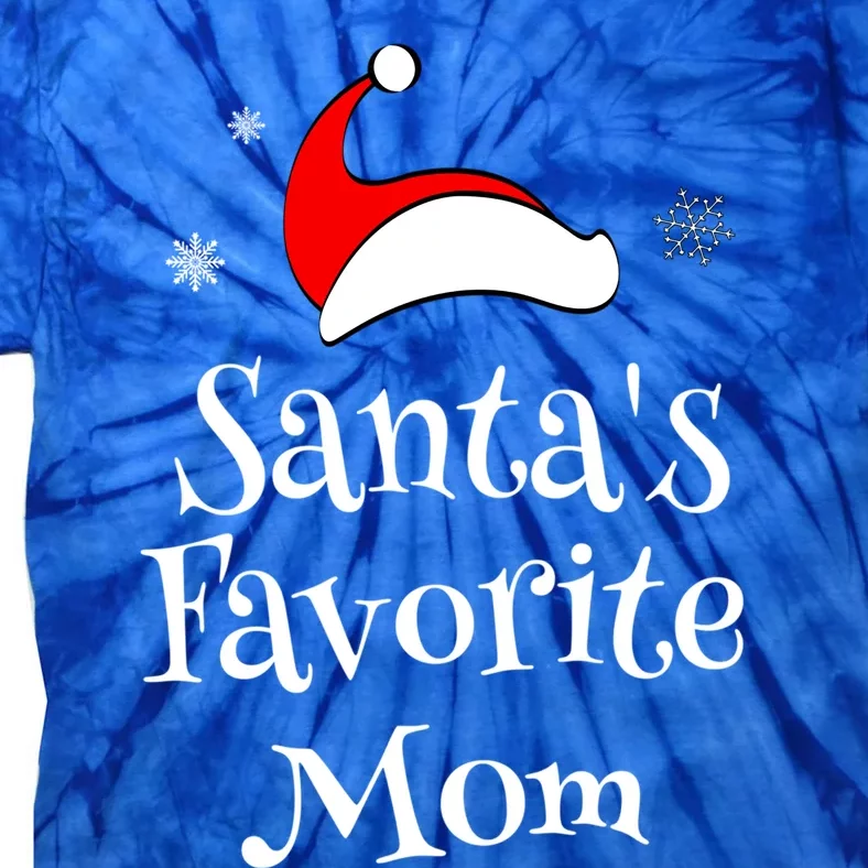 Santas Favorite Mom Christmas Xmas Family Matching Holiday Gift Tie-Dye T-Shirt