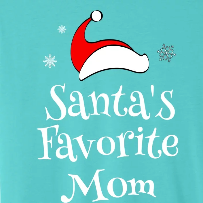 Santas Favorite Mom Christmas Xmas Family Matching Holiday Gift ChromaSoft Performance T-Shirt