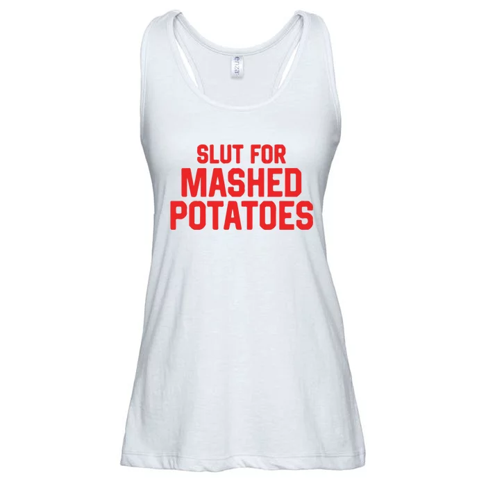 Slut For Mashed Potatoes Ladies Essential Flowy Tank