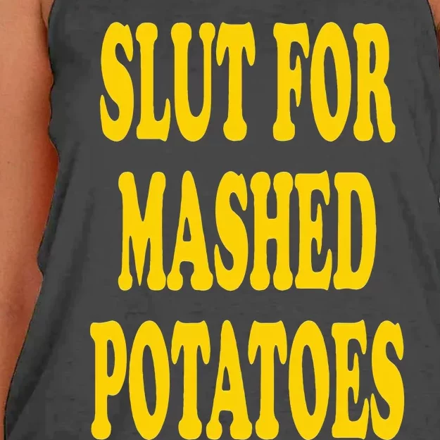 Slut For Mashed Potatoes Funny Gag Gift Women's Knotted Racerback Tank