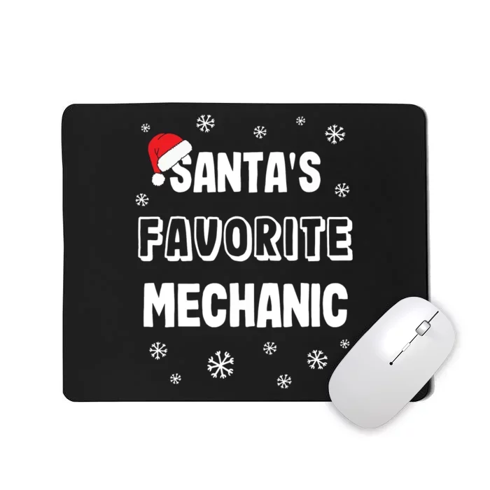 Santas Favorite Mechanic Christmas Gift Mousepad