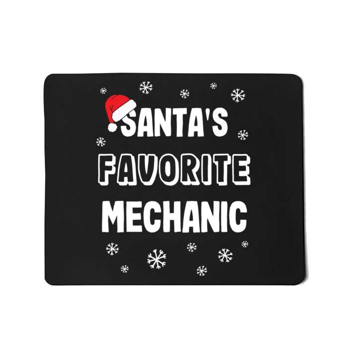 Santas Favorite Mechanic Christmas Gift Mousepad