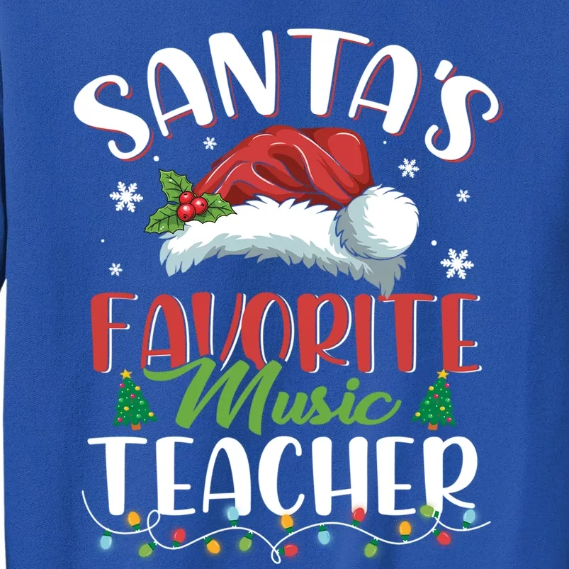 SantaS Favorite Music Teacher Christmas Santa Hat Gift Sweatshirt