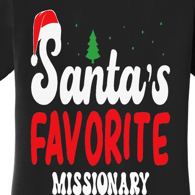 Santa's Favorite Missionary Christmas Pajamas Women's T-Shirt