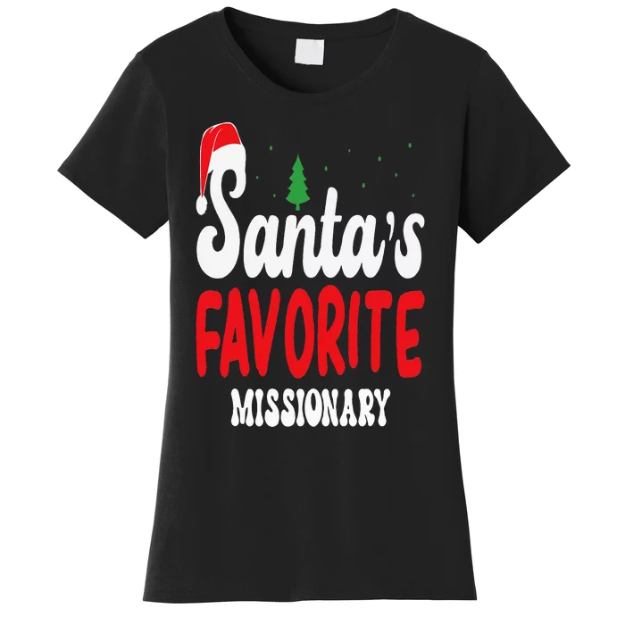 Santa's Favorite Missionary Christmas Pajamas Women's T-Shirt