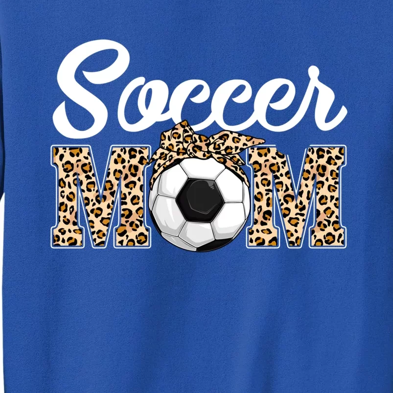 Soccer Funny Mom Game Leopard Mother's Day Meaningful Gift Sweatshirt