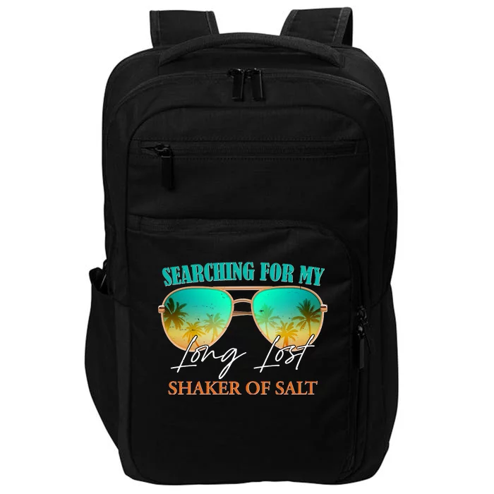 Searching For My Long Lost Shaker Of Salt Impact Tech Backpack