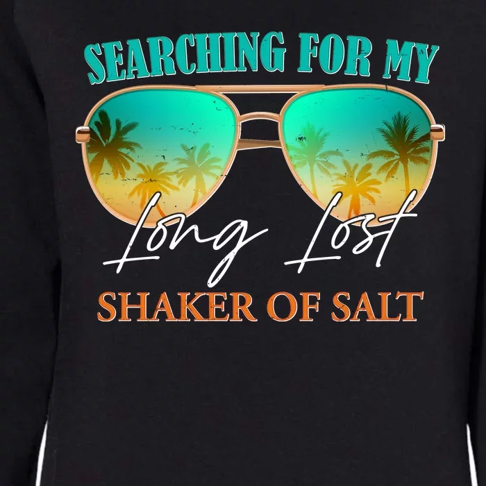 Searching For My Long Lost Shaker Of Salt Womens California Wash Sweatshirt