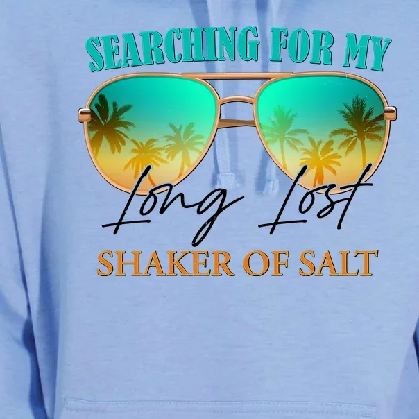 Searching For My Long Lost Shaker Of Salt Unisex Surf Hoodie