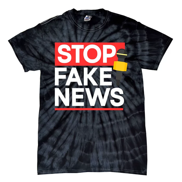 Stop Fake News Journalism Journalist Rights Press Freedom Tie-Dye T-Shirt