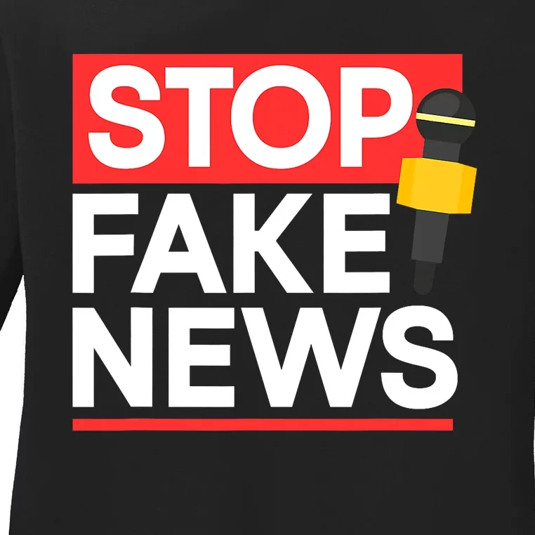 Stop Fake News Journalism Journalist Rights Press Freedom Ladies Long Sleeve Shirt