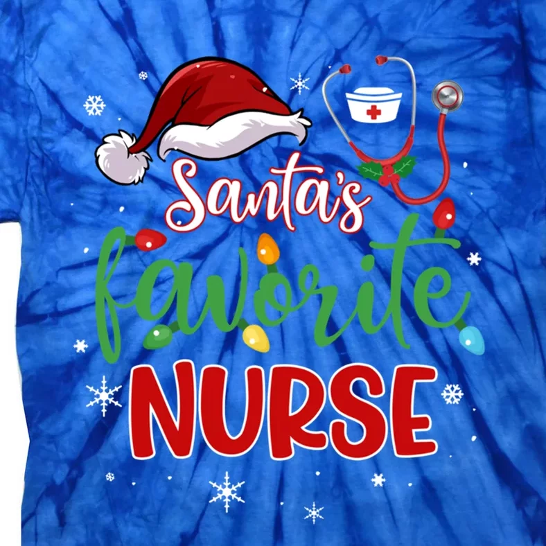 SantaS Favorite Nurse Christmas Xmas Nursing Stethoscope Gift Tie-Dye T-Shirt