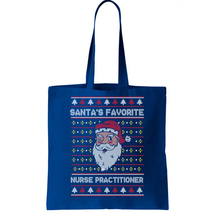 SantaS Favorite Nurse Practitioner Funny Christmas Holiday Gift Tote Bag