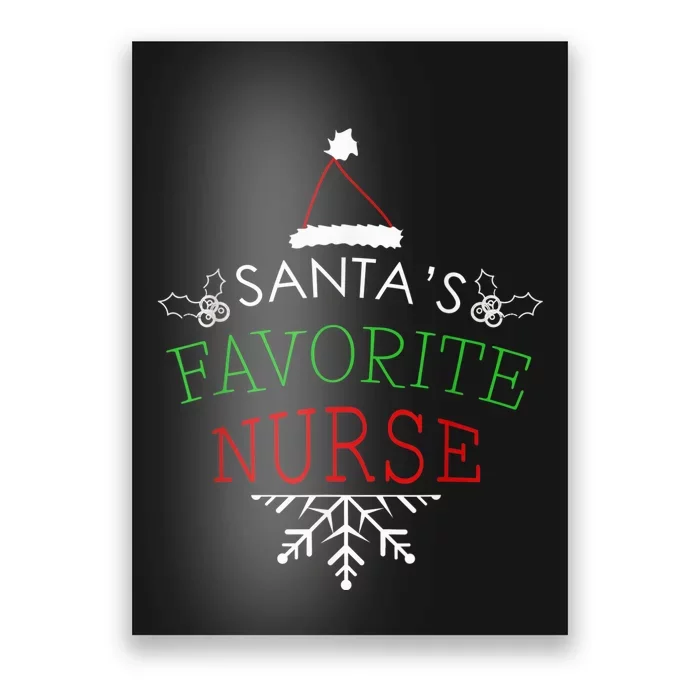 Santa's Favorite Nurse Holiday Christmas Nursing Poster